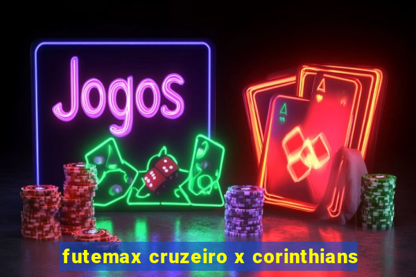 futemax cruzeiro x corinthians